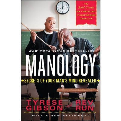 Manology - by  Tyrese Gibson & Rev Run (Paperback)