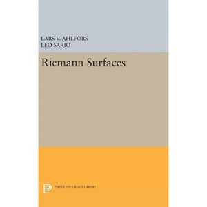 Riemann Surfaces - by Lars Valerian Ahlfors & Leo Sario - 1 of 1