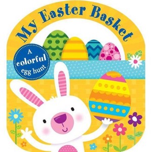 My Easter Basket - By Roger Priddy ( Hardcover ) - 1 of 1