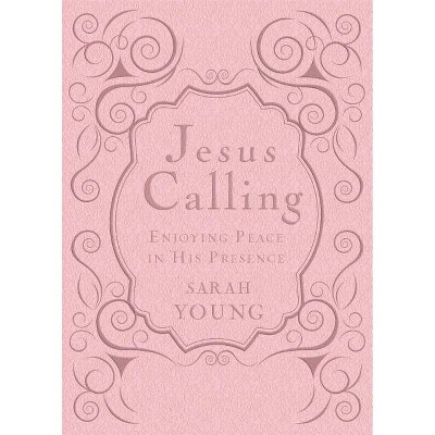 Jesus Calling, Pink Leathersoft, with Scripture References - by  Sarah Young (Leather Bound)