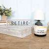 Pavilion Gift Company - Retire - 10" x 3" Wood Framed Glass Plaque - Wall Sign Panels - 3 of 4