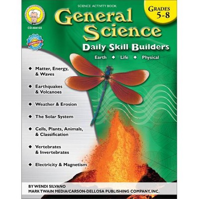 General Science, Grades 5 - 8 - (Daily Skill Builders) by  Wendi Silvano (Paperback)