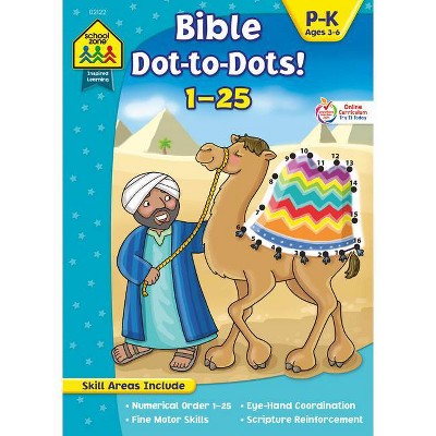 School Zone Bible Dot-To-Dots! 1-25 Workbook - (Inspired Learning) (Paperback)