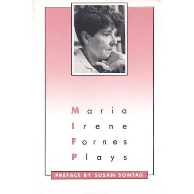 Plays: Maria Irene Fornes - (PAJ Playscripts (Paperback)) (Paperback)