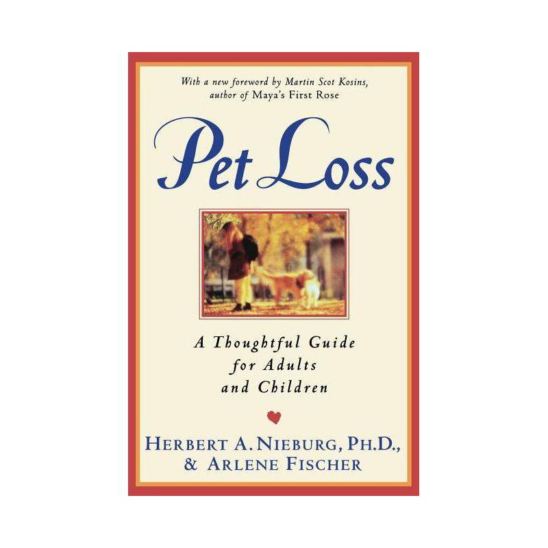 Pet Loss - by  Herbert A Nieburg (Paperback), 1 of 2
