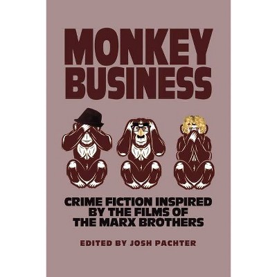 Monkey Business - by  Josh Pachter (Paperback)