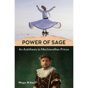 Power of Sage - by  Waqas M Awan (Paperback) - 1 of 1