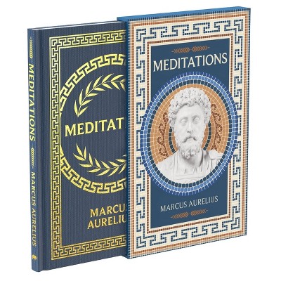 Meditations - (Arcturus Silkbound Classics) by  Marcus Aurelius (Hardcover)