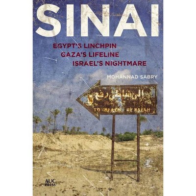 Sinai - by  Mohannad Sabry (Hardcover)