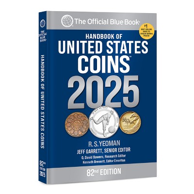 Handbook of United States Coins 2025 - (Handbook of United State Coins) 82nd Edition by R S Yeoman