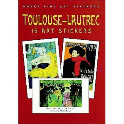 Toulouse-Lautrec - (Fine Art Stickers) by  Henri de Toulouse-Lautrec (Paperback)