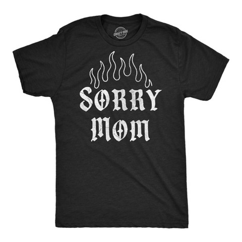 Мужские футболки Crazy Dog T-Shirts, Inc. Mens Funny T Shirts Sorry Mom Sarcastic Tattoo Graphic Novelty Tee for Men - Crazy Dog Men's T Shirt Gift for Mom Black M