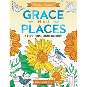 Grace in All Places - by  Jen Thompson (Board Book) - 1 of 1