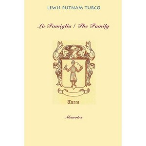 La Famiglia - (VIA Folios) by  Lewis Turco (Paperback) - 1 of 1