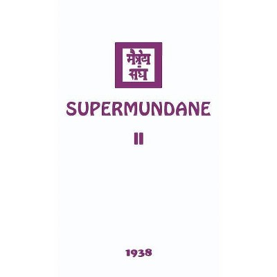 Supermundane II - by  Agni Yoga Society (Hardcover)