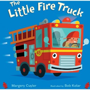 The Little Fire Truck - (Little Vehicles) by Margery Cuyler - 1 of 1