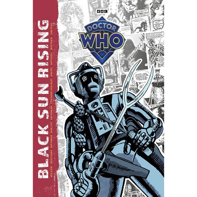 Doctor Who Black Sun Rising Tp - by  Steve Moore & Paul Neary & John Peel & Steve Parkhouse & Gary Russell (Paperback)