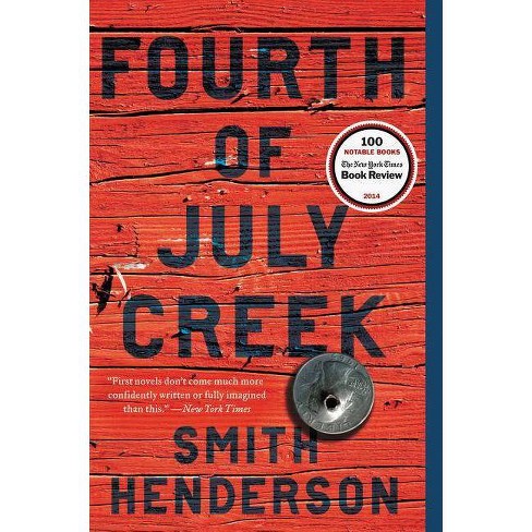 fourth of july creek paperback