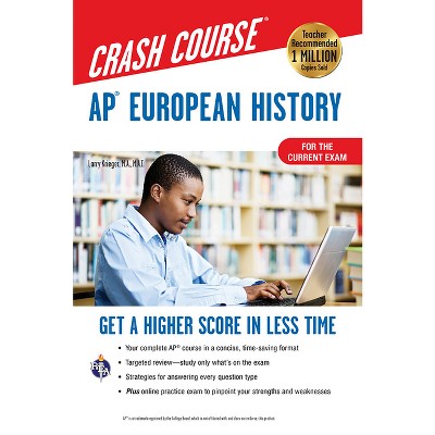 Ap(r) European History Crash Course, Book + Online - (Advanced Placement (AP) Crash Course) 3rd Edition by  Larry Krieger & Patti Harrold (Paperback)