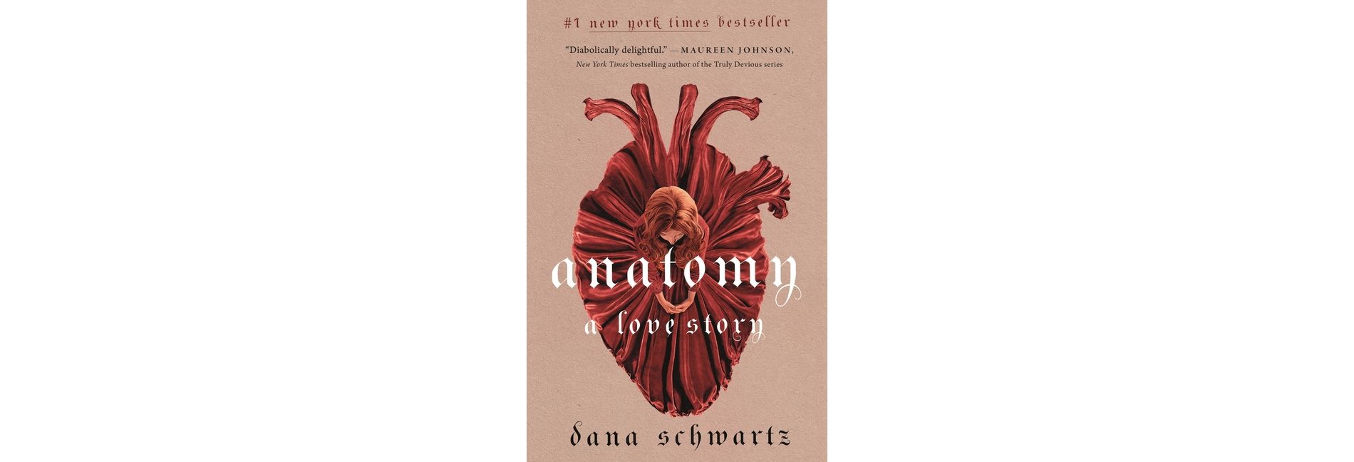 Anatomy: A Love Story - (Anatomy Duology) by  Dana Schwartz (Paperback)