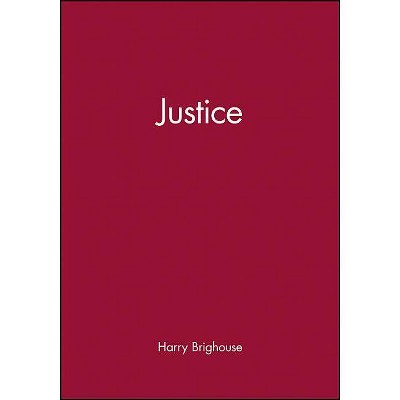 Justice - (Key Concepts) by  Harry Brighouse (Paperback)