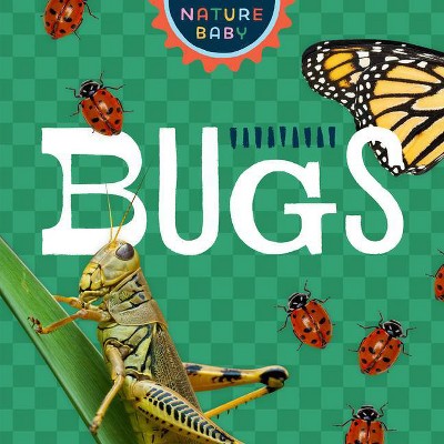 Nature Baby: Bugs -