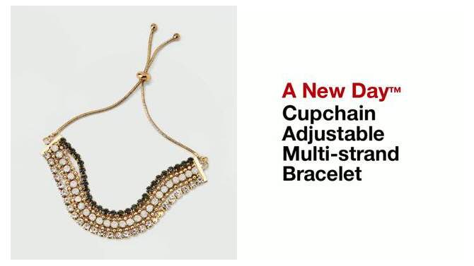 Cupchain Adjustable Multi-strand Bracelet - A New Day™, 2 of 6, play video