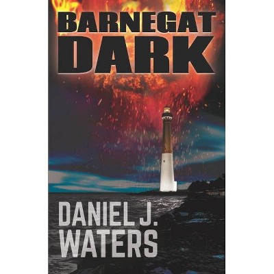 Barnegat Dark - (Mickey Cleary) by  Daniel J Waters (Paperback)