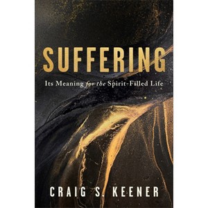 Suffering - by  Craig S Keener (Paperback) - 1 of 1