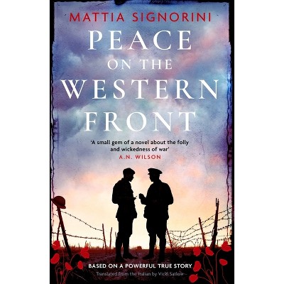Peace on the Western Front - by  Mattia Signorini (Paperback)
