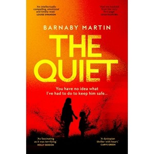 The Quiet - by Barnaby Martin - 1 of 1