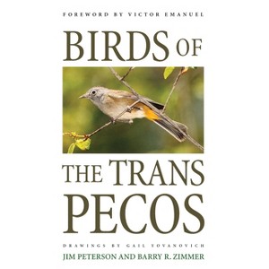 Birds of the Trans-Pecos - (Corrie Herring Hooks Series) Annotated by  Jim Peterson (Paperback) - 1 of 1
