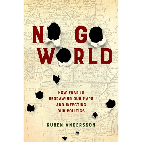 No Go World - by  Ruben Andersson (Paperback) - image 1 of 1