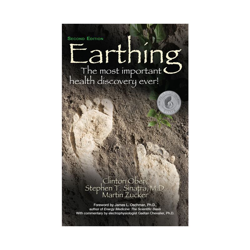 Earthing (2nd Edition) - by Clinton Ober & Stephen T Sinatra & Martin Zucker, 1 of 2
