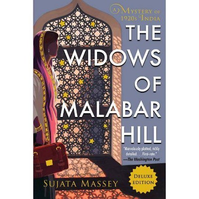 The Widows of Malabar Hill - (Perveen Mistry Novel) by  Sujata Massey (Paperback)