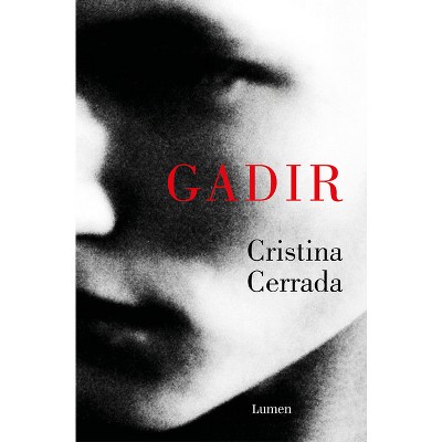 Gadir (Spanish Edition) - by  Cristina Cerrada (Paperback)