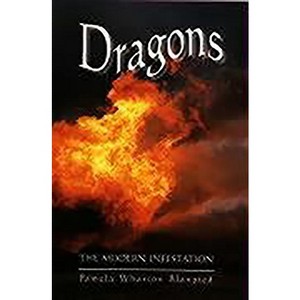 Dragons - by  Pamela Wharton Blanpied (Paperback) - 1 of 1