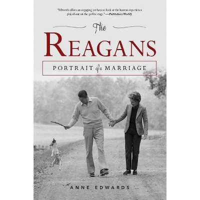 The Reagans - by  Anne Edwards (Paperback)