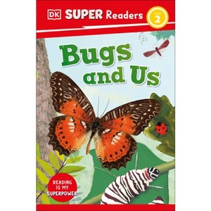 DK Super Readers Level 2 Bugs and Us - 1 of 1