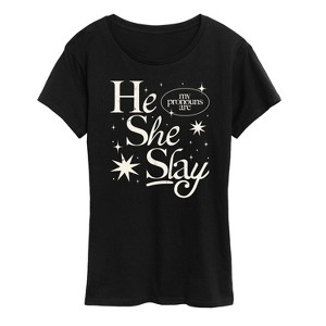 Women's - Instant Message - He She Slay Short Sleeve Graphic T-Shirt - 1 of 4