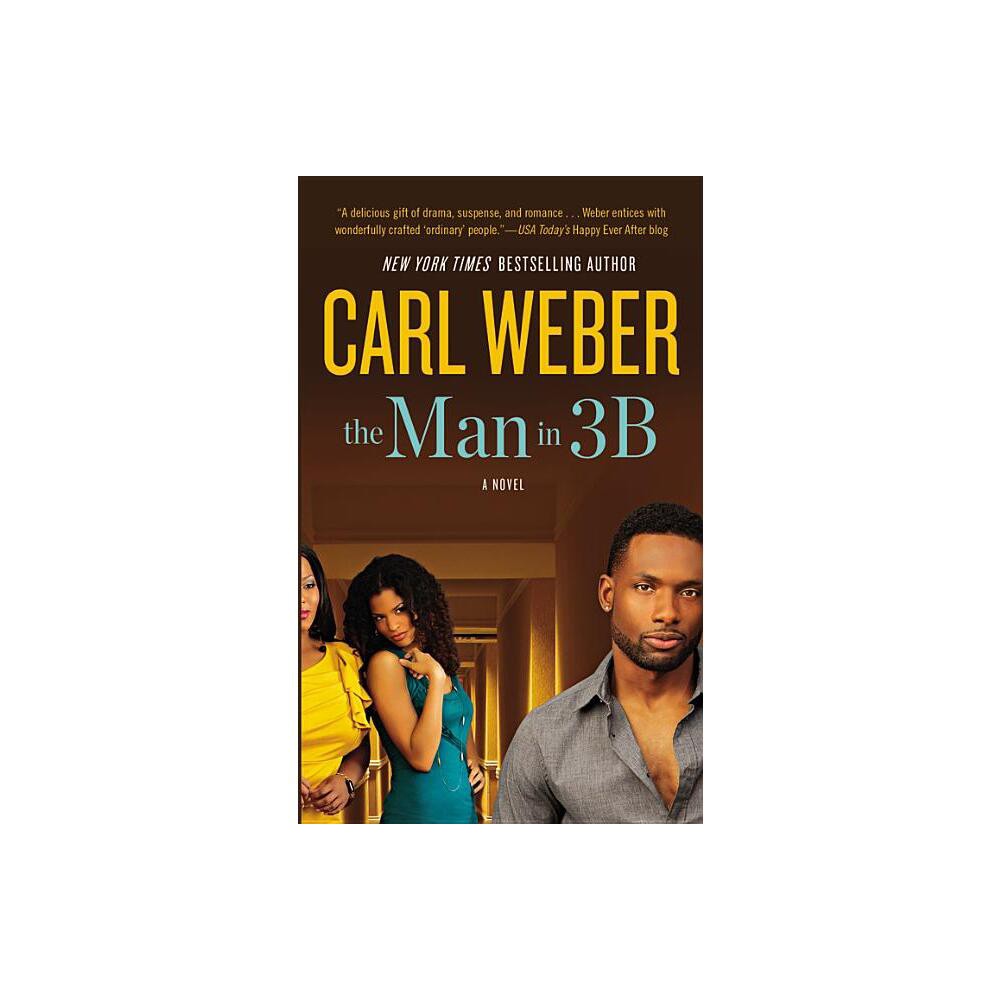 The Man in 3b - Large Print by Carl Weber (Paperback)