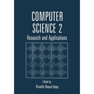 Computer Science 2 - by  Ricardo Baeza-Yates (Paperback) - 1 of 1