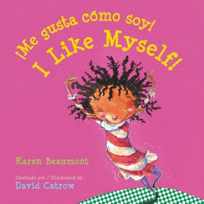 Photo 1 of ¡Me Gusta Cómo Soy!/I Like Myself! Board Book - by  Karen Beaumont