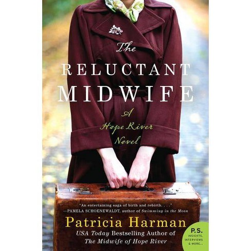 the reluctant midwife a hope river novel