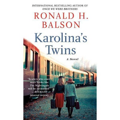 Karolina's Twins - by  Ronald H Balson (Paperback)