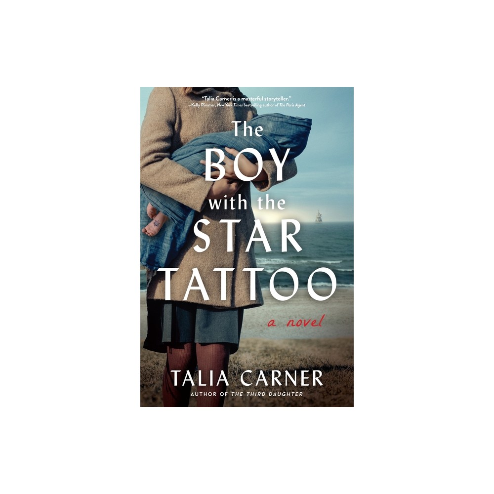 The Boy with the Star Tattoo - by Talia Carner (Paperback)