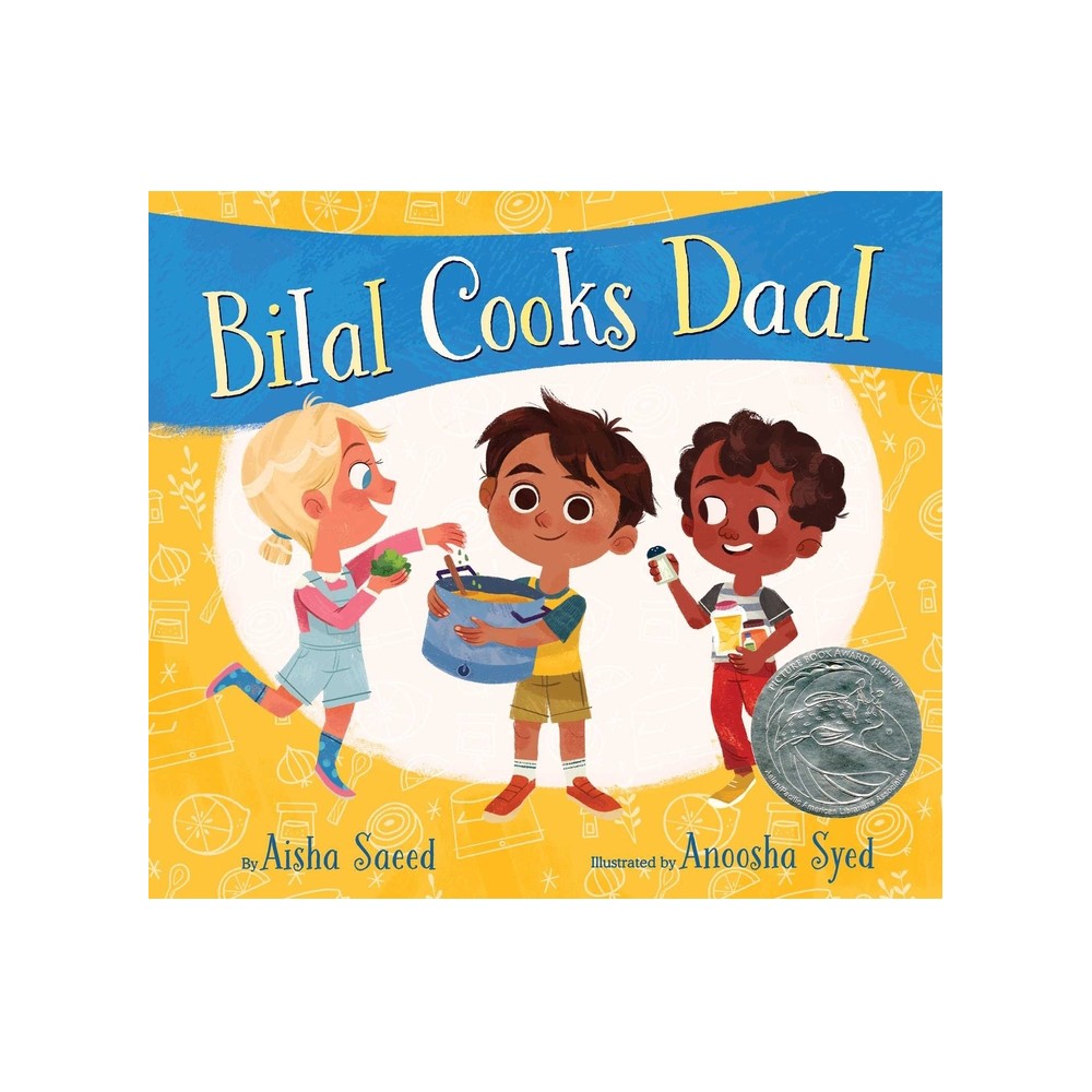 ISBN 9781534418103 product image for Bilal Cooks Daal - by Aisha Saeed (Hardcover) | upcitemdb.com