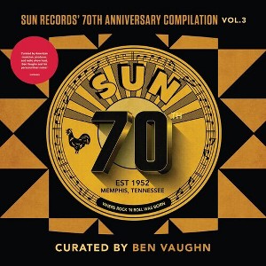 Various Artists - Sun Records' 70th Anniversary Compilation, Vol. 3 (Curated By Ben Vaug hn) (Various Artists) (Vinyl) - 1 of 1