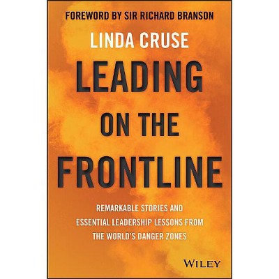 Leading on the Frontline - by  Linda Cruse (Paperback)