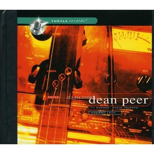 Dean Peer - Think...It's All Good (CD) - 1 of 1